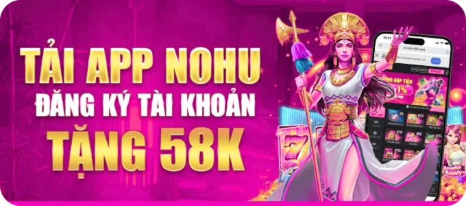 Nohu90 85 thưởng đăng ký nohu90